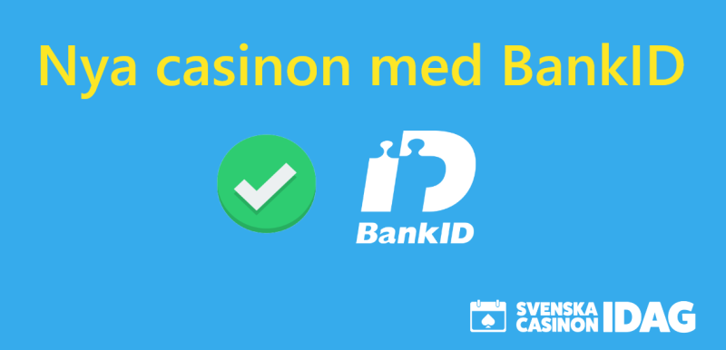 nya casinon med bankid