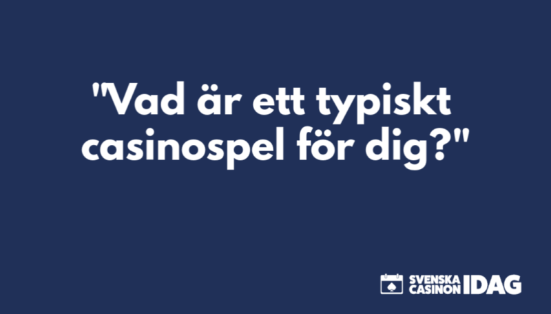 Casinspel är olika för alla